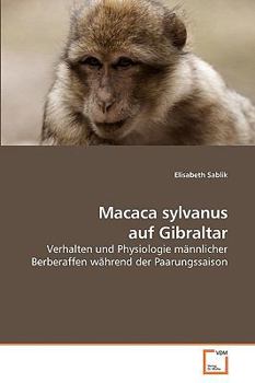 Paperback Macaca sylvanus auf Gibraltar [German] Book
