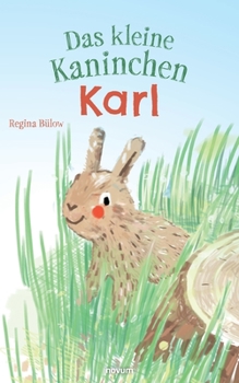 Paperback Das kleine Kaninchen Karl [German] Book