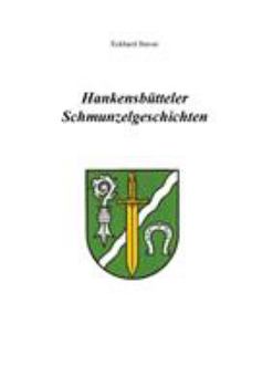 Paperback Hankensbütteler Schmunzelgeschichten [German] Book
