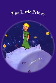 Paperback The Little Prince: Notebook Book