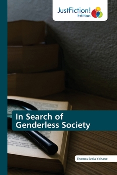Paperback In Search of Genderless Society Book