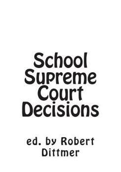 Paperback School Supreme Court Decisions Book