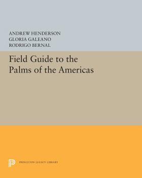 Paperback Field Guide to the Palms of the Americas Book