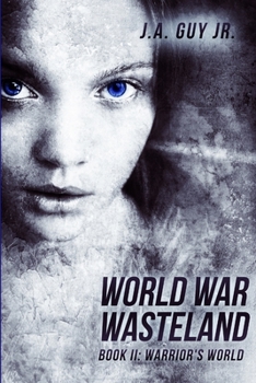 Paperback World War Wasteland Book II: Warrior's World Book