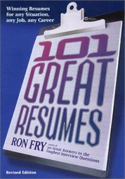 Paperback 101 Great Resumes: Winning Resumes for Any Situation, Any Job, Any Career Book