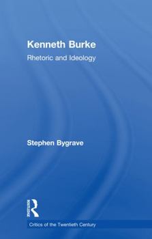 Paperback Kenneth Burke: Rhetoric and Ideology Book