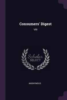 Paperback Consumers' Digest: VIII Book
