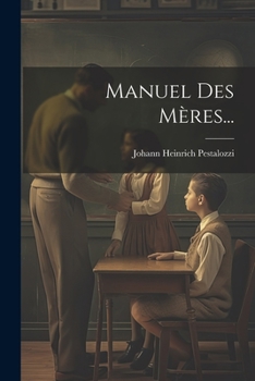 Paperback Manuel Des Mères... [French] Book