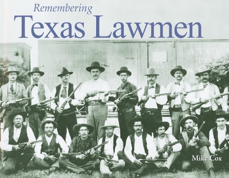 Paperback Remembering Texas Lawmen Book
