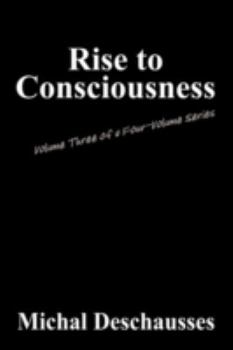 Paperback Nostradamus Centuries of the Divine Plan , Rise to Consciousness: Volume Three of a Four-Volume Series Book