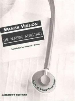 Paperback The Nursing Assistant: Acute and Long Term Care (Spanish Version) Book