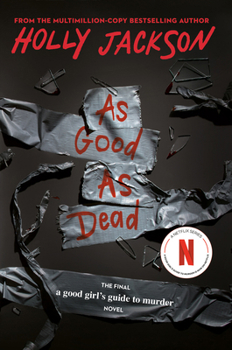 As Good As Dead - Book #3 of the A Good Girl's Guide to Murder