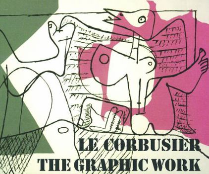 Paperback Le Corbusier: The Graphic Work [German] Book