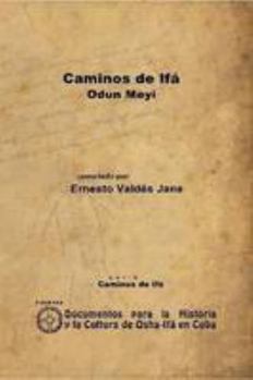 Paperback Caminos de Ifá. Odun Meyi (Spanish Edition) [Spanish] Book