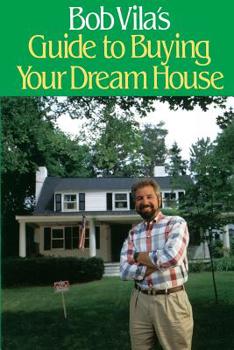 Paperback Bob Villa's Guide to Buying Your Dream House Book