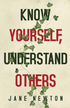 Paperback Know Yourself, Understand Others Book