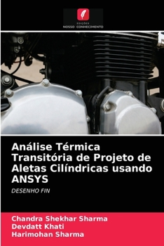 Análise Térmica Transitória de Projeto de Aletas Cilíndricas usando ANSYS: DESENHO FIN