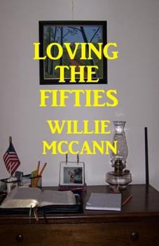 Paperback Loving The Fifties: More Adventures of Simply Willy Book