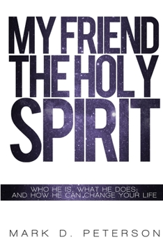 Paperback My Friend the Holy Spirit Book