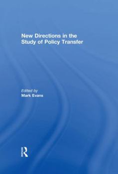 Paperback New Directions in the Study of Policy Transfer Book
