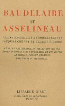 Paperback Baudelaire Et Asselineau [French] Book