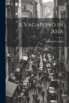 Paperback A Vagabond in Asia Book