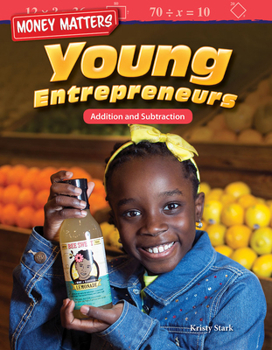 Paperback Money Matters: Young Entrepreneurs: Addition and Subtraction Book