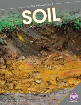 Soil - Book  of the Rocks and Minerals