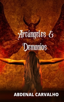 Hardcover Arcángeles y demonios: Fiction Romance [Spanish] Book