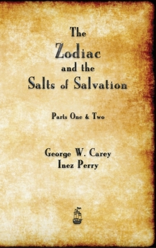 Hardcover The Zodiac and the Salts of Salvation Book