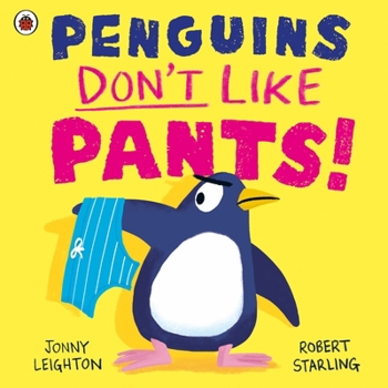 Paperback Penguins Don't Like Pants! Book