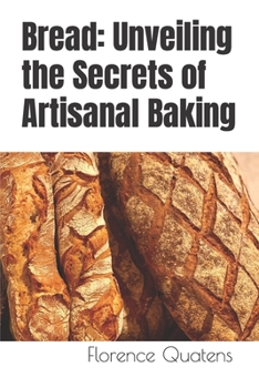 Paperback Bread: Unveiling the Secrets of Artisanal Baking Book
