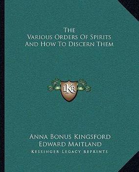 Paperback The Various Orders of Spirits and How to Discern Them Book