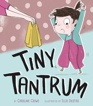 Hardcover Tiny Tantrum Book