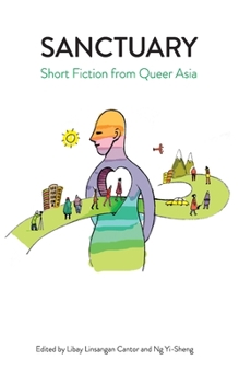 Paperback Sanctuary: Short Fiction from Queer Asia Book