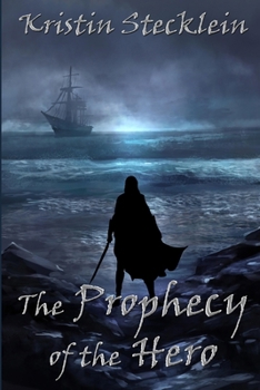 Paperback The Prophecy of the Hero Book