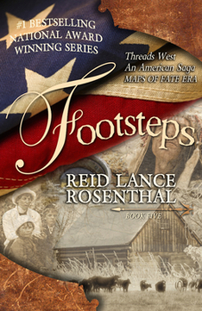 Paperback Footsteps: (Threads West, an American Saga Book 5) Book