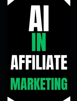 Paperback AI in Affiliate Marketing Book