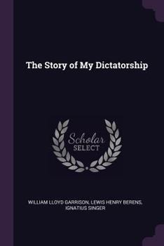 Paperback The Story of My Dictatorship Book