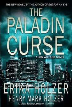 Paperback The Paladin Curse: A Jon Willard Novel Book