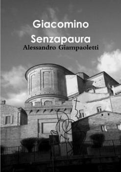 Paperback Giacomino Senzapaura Book