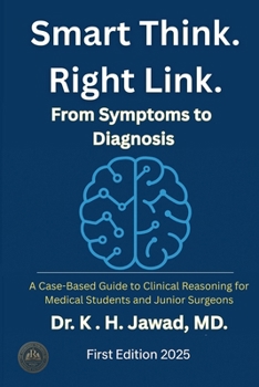 Paperback Smart Think. Right Link. From Symptom to Diagnosis Book