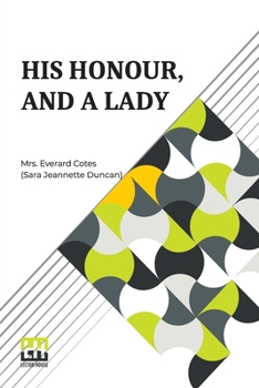 Paperback His Honour, And A Lady Book