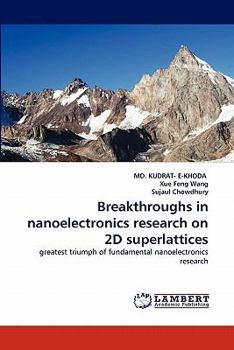 Paperback Breakthroughs in Nanoelectronics Research on 2D Superlattices Book