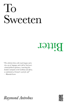 Paperback To Sweeten Bitter Book