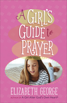Paperback A Girl's Guide to Prayer Book