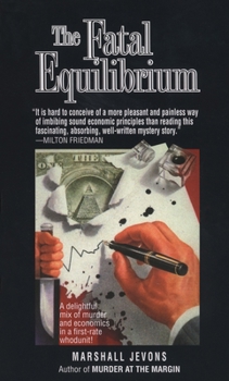 Fatal Equilibrium - Book #2 of the Henry Spearman