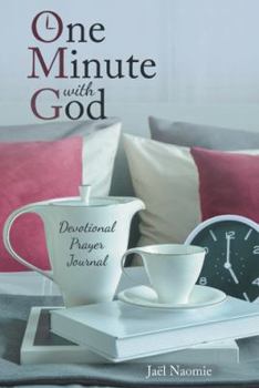 Paperback One Minute with God: Devotional Prayer Journal Book