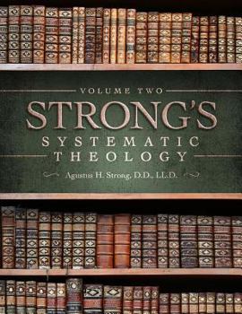 Paperback Systematic Theology: Volume 2: The Doctrine of Man Book