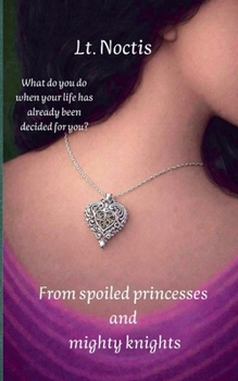 Paperback From spoiled princesses and mighty knights Book